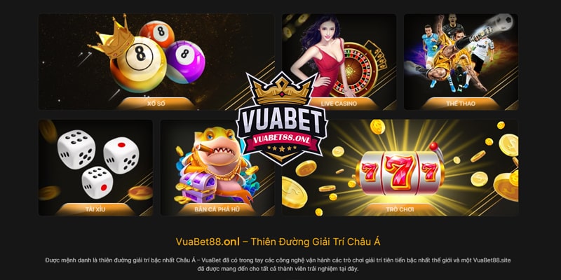 Tìm hiểu về nguồn gốc của Casino Vuabet88 - Nhà cái đẳng cấp 4 Các sảnh chơi hấp dẫn khác tại nhà cái
